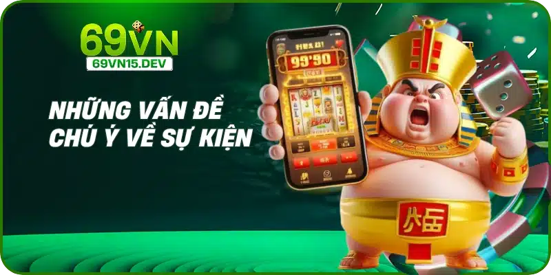 Những vấn đề chú ý về sự kiện